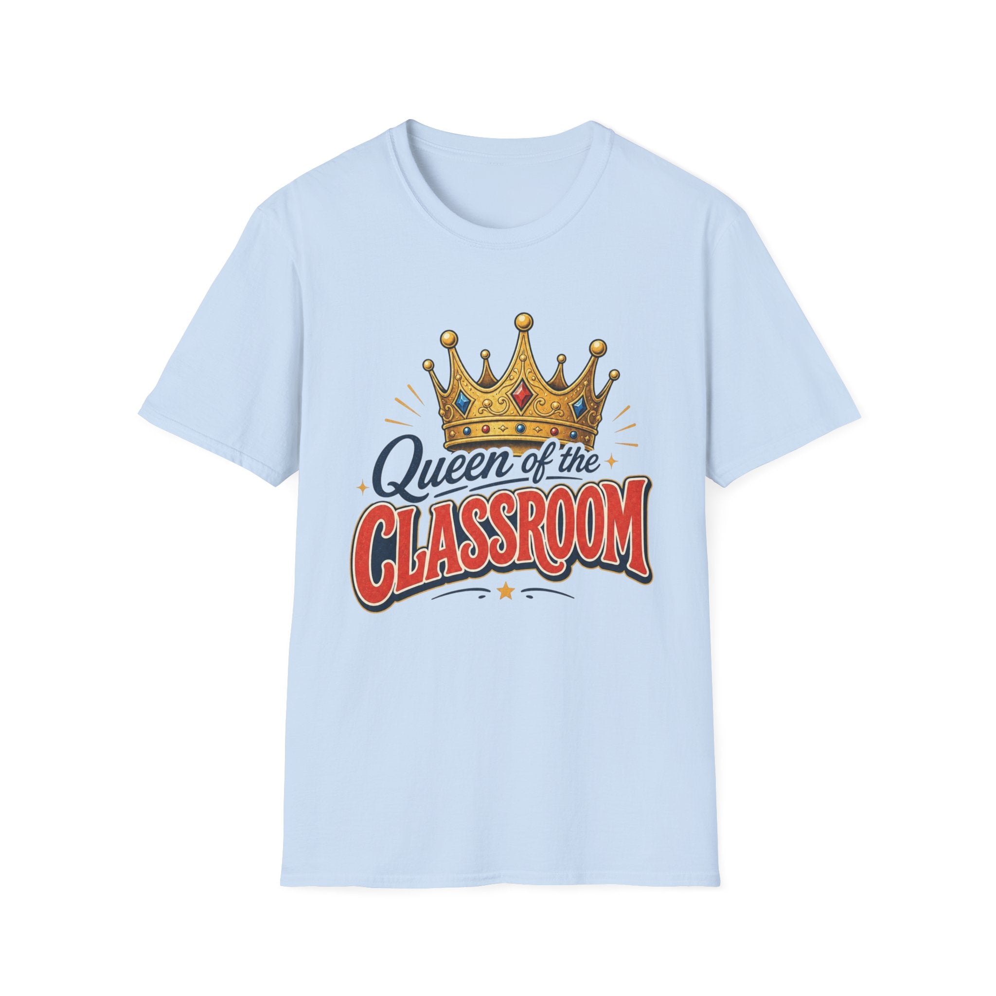 Queen of the Classroom T-Shirt — Teacher Crown Graphic Tee