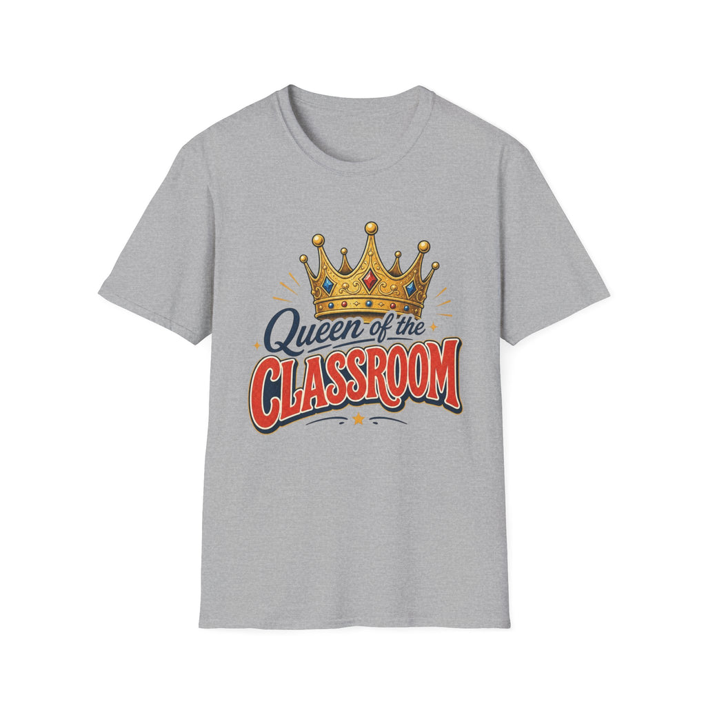 Queen of the Classroom T-Shirt — Teacher Crown Graphic Tee